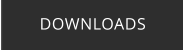 DOWNLOADS